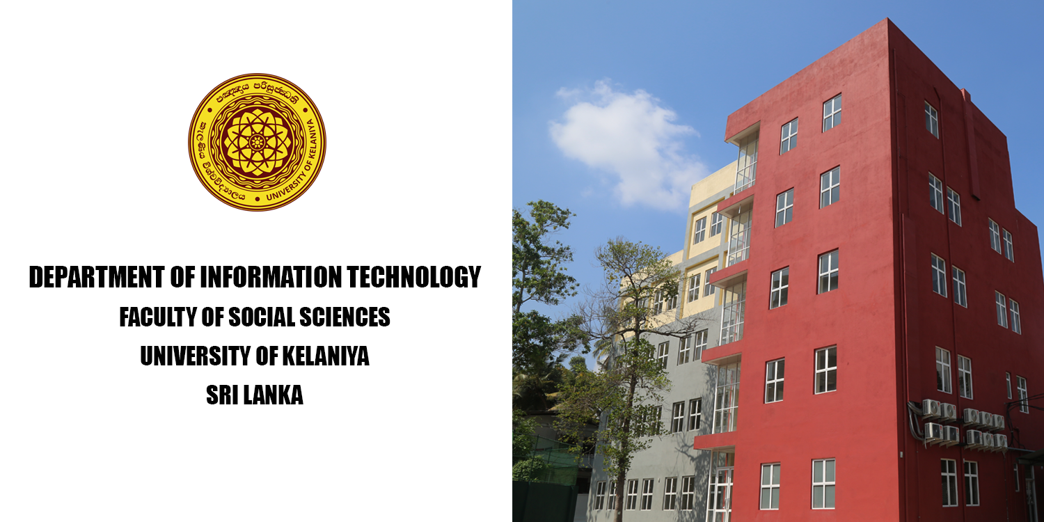 The Department of Information Technology was newly established under the Faculty of Social Sciences 